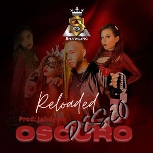 Oscuro Deseo - Reloaded (2023 Versión remasterizada)