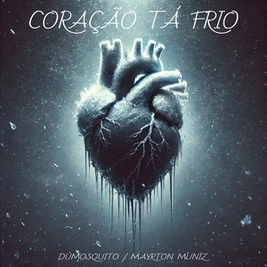 Coração Tá Frio (Explicit)