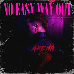 No Easy Way Out