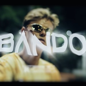 Bando (Explicit)