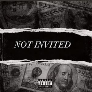 Not Invited (Explicit)