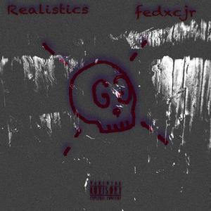 Realistics! (Explicit)