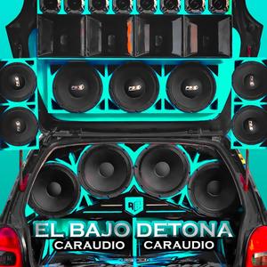 El Bajo Detona Car Audio (feat. Dj Tito Pizarro)