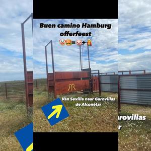 Buen camino Hamburg offerfeest - Van Sevilla naar Garovillas de Alconétar