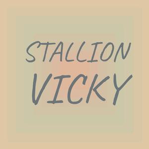 Stallion Vicky