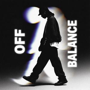 Off Balance (Explicit)