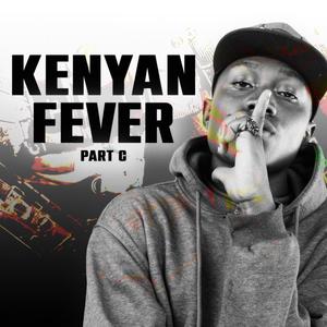 Kenyan Fever: Part C (Explicit)