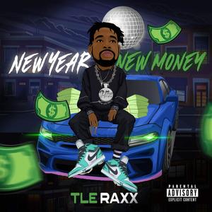 New Year New Money (Explicit)