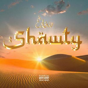 Shawty (Explicit)