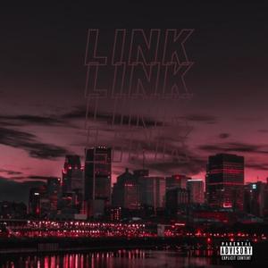 Link (feat. MightStartaRiot) [Explicit]