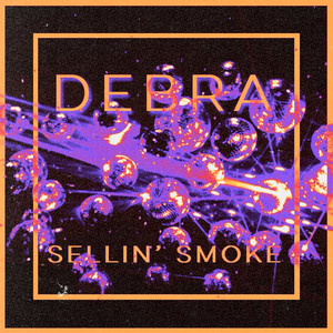 Sellin’ smoke (Explicit)