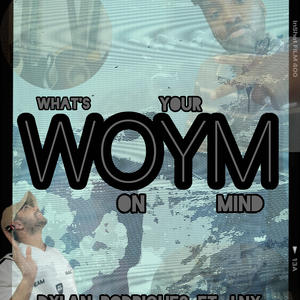 WOYM (feat. LNX) (Explicit)