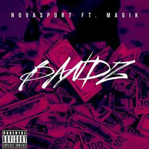 Bandz(feat. Magik) (Explicit)