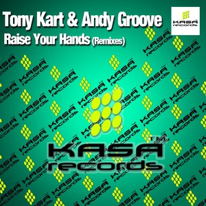 Raise Your Hands (Original Mix)