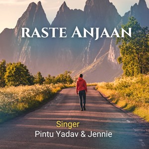 Raste Anjaan
