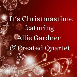 It's Christmastime (feat. Allie Gardner)