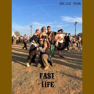 FAST LIFE (Explicit)