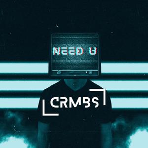 Need U