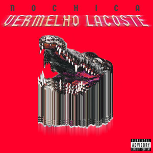 Vermelho Lacoste (Explicit)