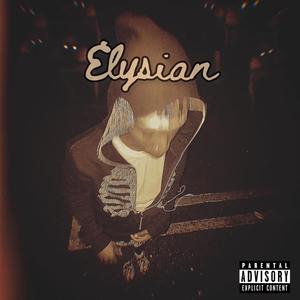 Elysian (Explicit)