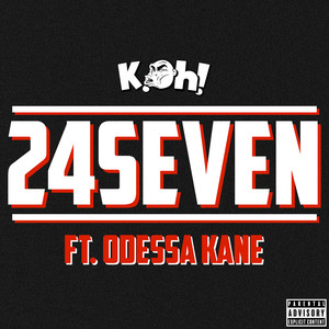 24Seven (Explicit)