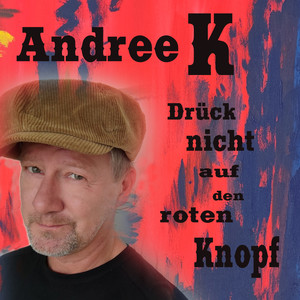 Drück nicht auf den roten Knopf