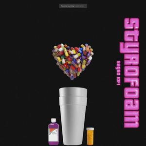 Styrofoam (Explicit)