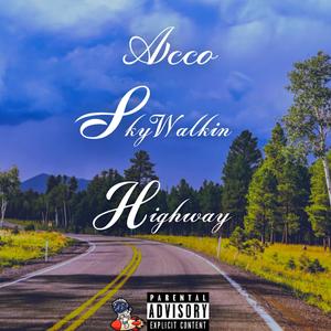 HighWay (Explicit)