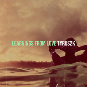 Learnings from Love