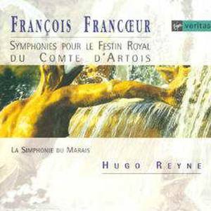 Francoeur - Symphonies Pour Le Festin Royal Du Comte D'artois