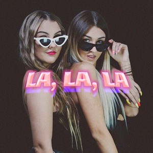La, La, La