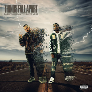 Things Fall Apart (Explicit)