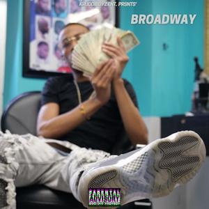 Broadway (Explicit)