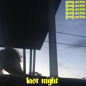 Last Night
