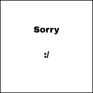 Sorry :/ (Explicit)