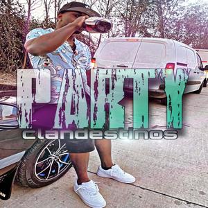 Party clandestinos (Explicit)