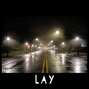 Lay (Explicit)