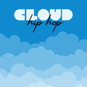 Cloud Hip Hop