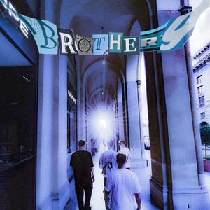 BROTHERS (Explicit)