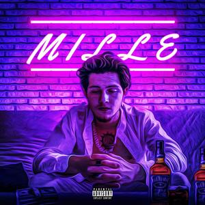 Mille (Explicit)