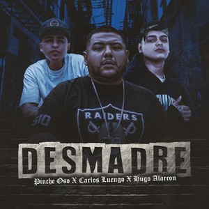 Desmadre (Explicit)