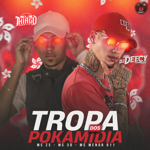 TROPA DOS POKAMIDIA 013 (Explicit)