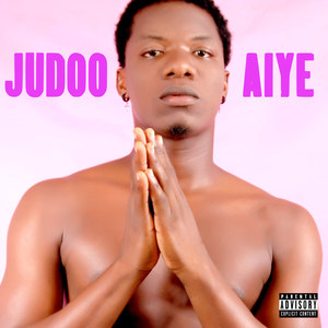 Aiye (Explicit)