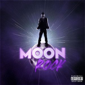 Moon Rock (Explicit)
