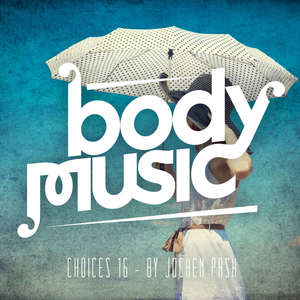 Body Music - Choices 16 (Explicit)