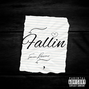 Fallin (Explicit)