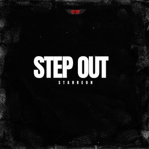 Step Out (Explicit)