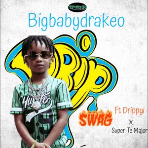 Drip swag (feat. Super Te Major & Drippyi)