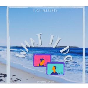 What it do (Explicit)