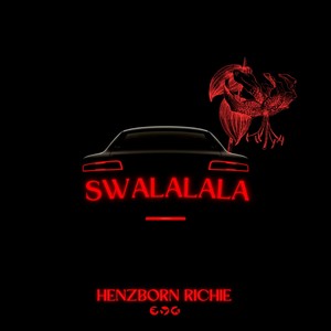 Swalalala (Explicit)